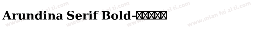 Arundina Serif Bold字体转换